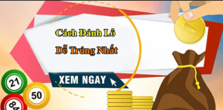 Tổng hợp những cách đánh lô đề dễ trúng nhất năm 2019