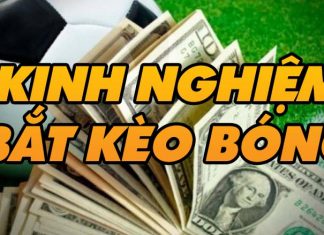 kinh nghiệm bắt kèo bóng